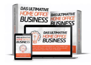 Ultimative Home Office Business